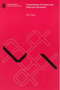 Buy Linearization of Chains and Sideward Movement (English, Jairo Nunes) — BookShops.in