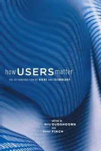 Buy How Users Matter (English, Nelly Oudshoorn | Trevor Pinch) — BookShops.in