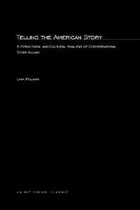Buy Telling the American Story (English, Livia Polanyi) — BookShops.in