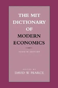 Buy The MIT Dictionary of Modern Economics, fourth edition (English, David W. Pearce) — BookShops.in