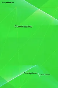 Buy Constructions (English, John Rajchman | Paul Virilio) — BookShops.in