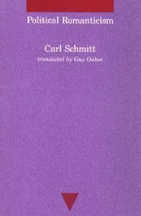 Buy Political Romanticism (English, Carl Schmitt | Guy Oakes) — BookShops.in