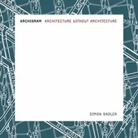 Buy Archigram (English, Simon Sadler) — BookShops.in