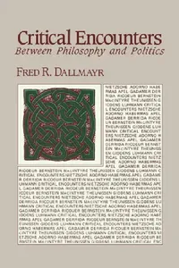 Buy Critical Encounters (English, Fred Dallmayr) — BookShops.in