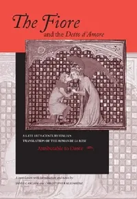 Buy The Fiore and the Detto d'Amore (English, Santa Casciani | Santa Casciani | Christopher Kleinhenz) — BookShops.in