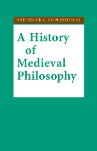 Buy History of Medieval Philosophy (English, Frederick C. Copleston) — BookShops.in