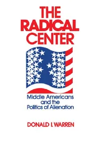 Buy The Radical Center (English, Donald Warren) — BookShops.in