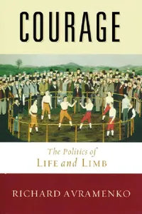 Buy Courage (English, Richard Avramenko) — BookShops.in