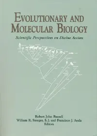Buy Evolutionary Molecular Biology (English, Robert John Russell | William R. Stoeger S. J. | Francisco J. Ayala) — BookShops.in