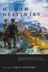 Buy Human Destinies (English, Fran O'Rourke) — BookShops.in