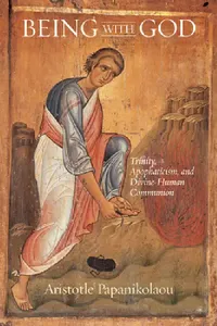 Buy Being with God (English, Aristotle Papanikolaou) — BookShops.in