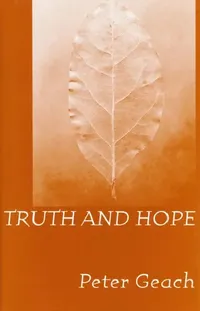 Buy Truth Hope (English, Peter Geach) — BookShops.in