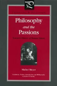Buy Philosophy and the Passions (English, Michel Meyer | Robert F. Barsky) — BookShops.in