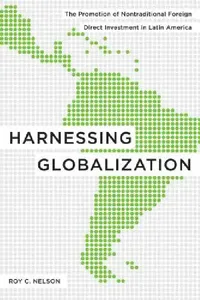 Buy Harnessing Globalization (English, Roy C. Nelson) — BookShops.in