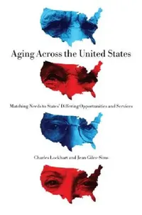 Buy Aging Across the United States (English, Charles Lockhart | Jean Giles-Sims) — BookShops.in