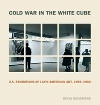 Buy Cold War in the White Cube (English, Delia Solomons) — BookShops.in