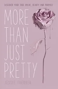 Buy More Than Just Pretty (English, Jessie Faerber) — BookShops.in