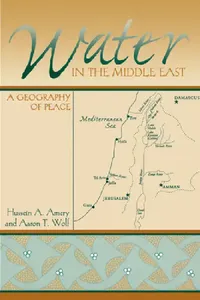 Buy Water in the Middle East (English, Hussein a. Amery | Aaron T. Wolf) — BookShops.in