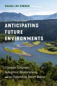 Buy Anticipating Future Environments (English, Shana Lee Hirsch) — BookShops.in