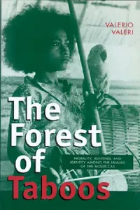 Buy Forest of Taboos (English, Valerio Valeri) — BookShops.in