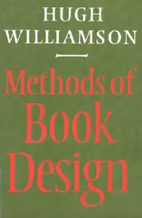 Buy Methods of Book Design, Third Edition (English, Hugh Williamson) — BookShops.in