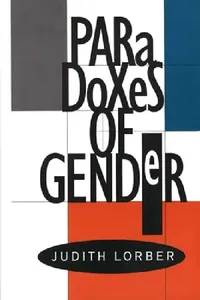Buy Paradoxes of Gender (English, Judith Lorber) — BookShops.in