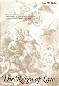 Buy The Reign of Law (English, Paul W. Kahn) — BookShops.in