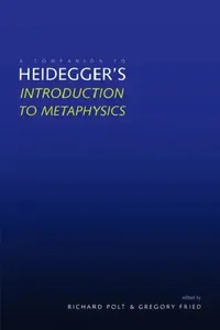 Buy A Companion to Heidegger's "Introduction to Metaphysics" (English, Richard Polt | Gregory Fried) — BookShops.in
