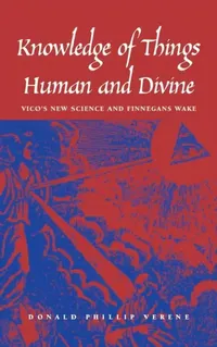 Buy Knowledge of Things Human and Divine (English, Donald Phillip Verene) — BookShops.in