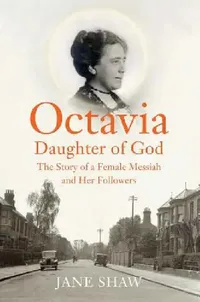 Buy Octavia, Daughter of God (English, Jane Shaw) — BookShops.in