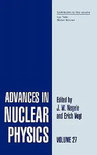 Buy Advances in Nuclear Physics (English, J. W. Negele | Erich W. Vogt) — BookShops.in