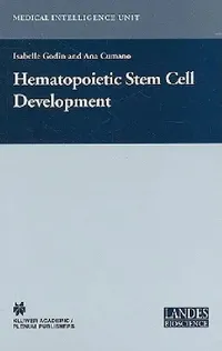 Buy Hematopoietic Stem Cell Development (English, Isabelle Godin | Ana Cumano) — BookShops.in