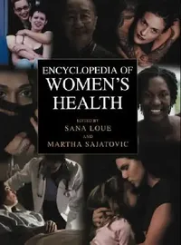 Buy Encyclopedia of Women's Health (English, Sana Loue | Martha Sajatovic) — BookShops.in