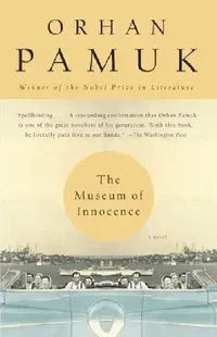 Buy The Museum of Innocence (English, Orhan Pamuk) — BookShops.in