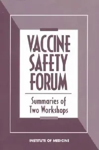 Buy Vaccine Safety Forum (English, Institute of Medicine | Board on Health Promotion, Disease Pr) — BookShops.in