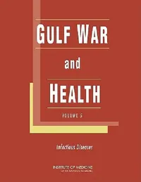 Buy Gulf War and Health (English, Institute of Medicine | Board on Population Health, Public He | Committee on Gulf War, Health Infecti) — BookShops.in