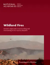 Buy Wildland Fires (English, National Academies of Sciences Engineeri | Division on Earth, Life Studies | Board on Chemical Sciences, Technolog) — BookShops.in