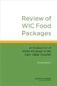 Buy Review of Wic Food Packages (English, Institute of Medicine | Food, Nutrition Board | Committee to Review Wic Food Packages) — BookShops.in