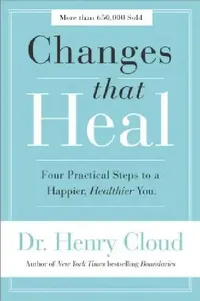 Buy Changes That Heal (English, Henry Cloud) — BookShops.in