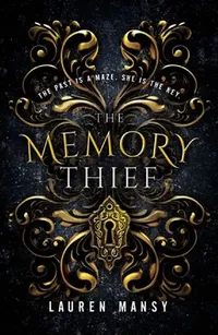 Buy The Memory Thief (English, Lauren Mansy) — BookShops.in