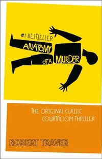 Buy Anatomy Of A Murder (English, Robert Traver) — BookShops.in