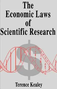 Buy The Economic Laws of Scientific Research (English, Terence Kealey) — BookShops.in