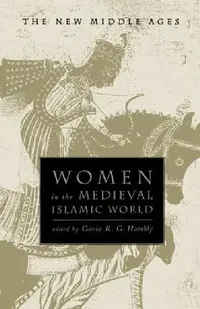 Buy Women in the Medieval Islamic World (English, Gavin R. G. Hambly) — BookShops.in