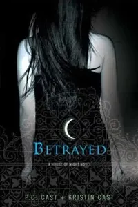Buy Betrayed (English, P. C. Cast) — BookShops.in