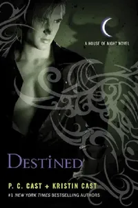 Buy Destined (English, P. C. Cast) — BookShops.in