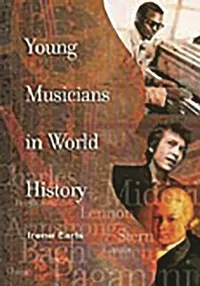 Buy Young Musicians in World History (English, Irene Earls) — BookShops.in