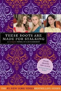 Buy These Boots Are Made for Stalking [With Tattoos] (English, Lisi Harrison) — BookShops.in