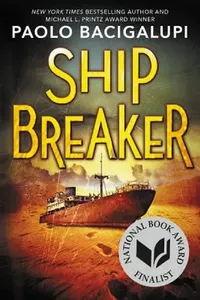 Buy Ship Breaker (English, Paolo Bacigalupi) — BookShops.in