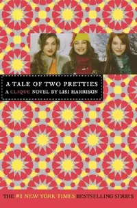 Buy A Tale of Two Pretties (English, Lisi Harrison) — BookShops.in