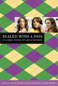 Buy Sealed with a Diss (English, Lisi Harrison) — BookShops.in